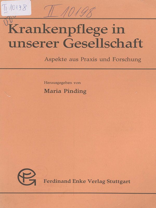 Krankenpflege in unserer Gesellschaft