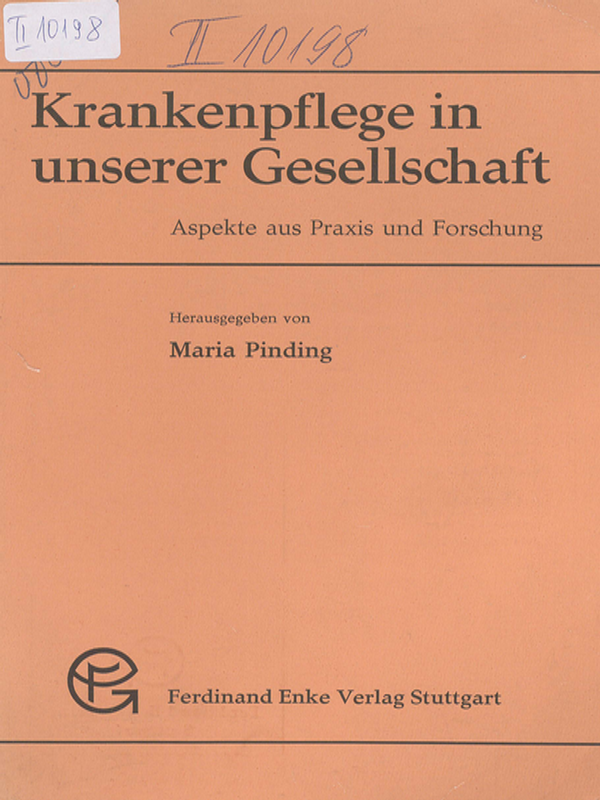 Krankenpflege in unserer Gesellschaft