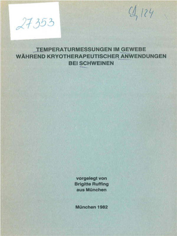 Temperaturenmessungen im Gewebe wahrend kryotherapeutischer Anwendungen bei Schweinen
