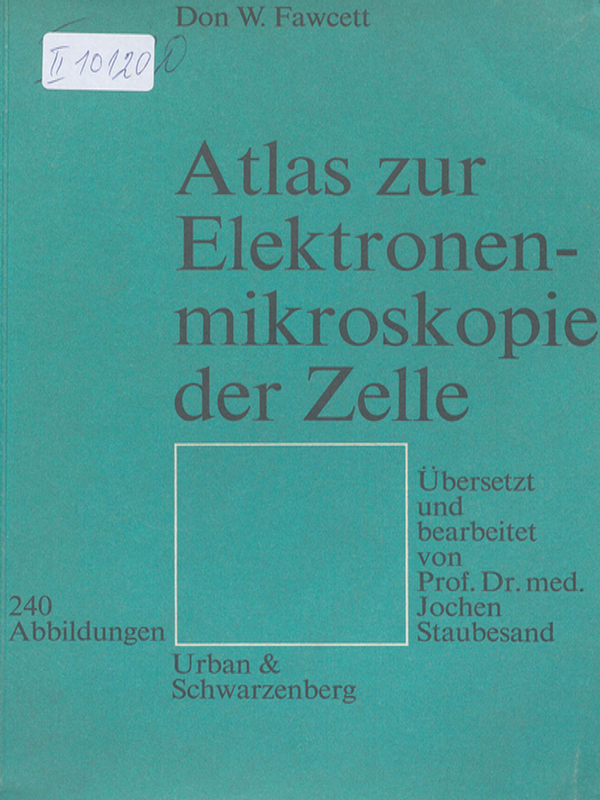 Atlas zur Elektronenmikroskopie der Zelle