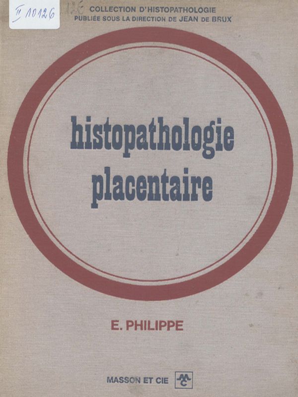 Histopathologie placentaire
