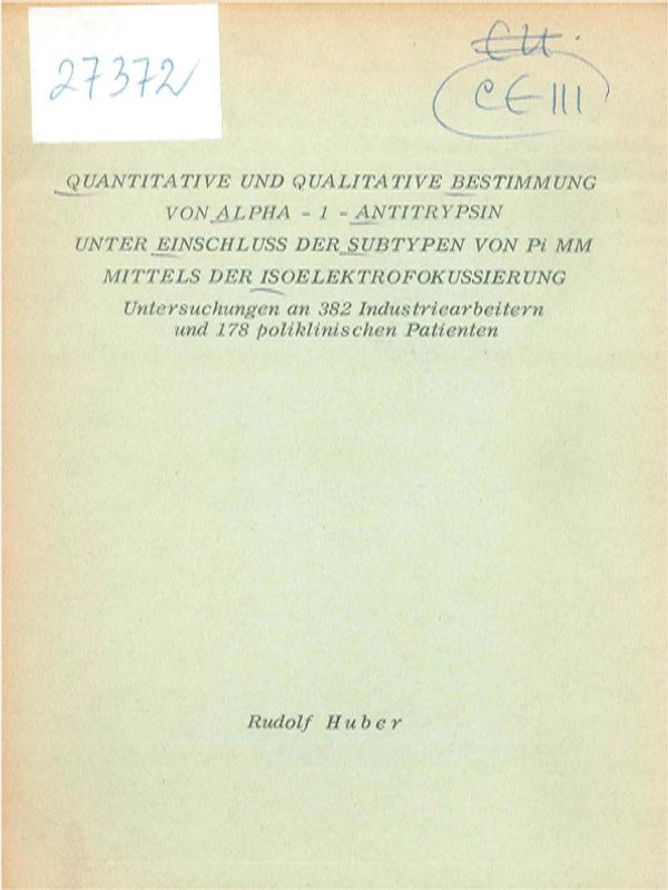 Quantitative und qualitative Bestimmung von Alpha-1-Antitrypsin unter Einfluss der Subtypen von Pi MM mittels der Isoelektrofokussierung