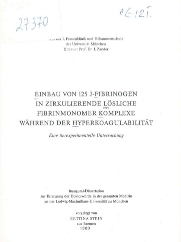 Einbau von 125 J-Fibrinogen in zirkulierende losliche fibrinmonomer Komplexe wahrend der Hyperkoagulabilitat