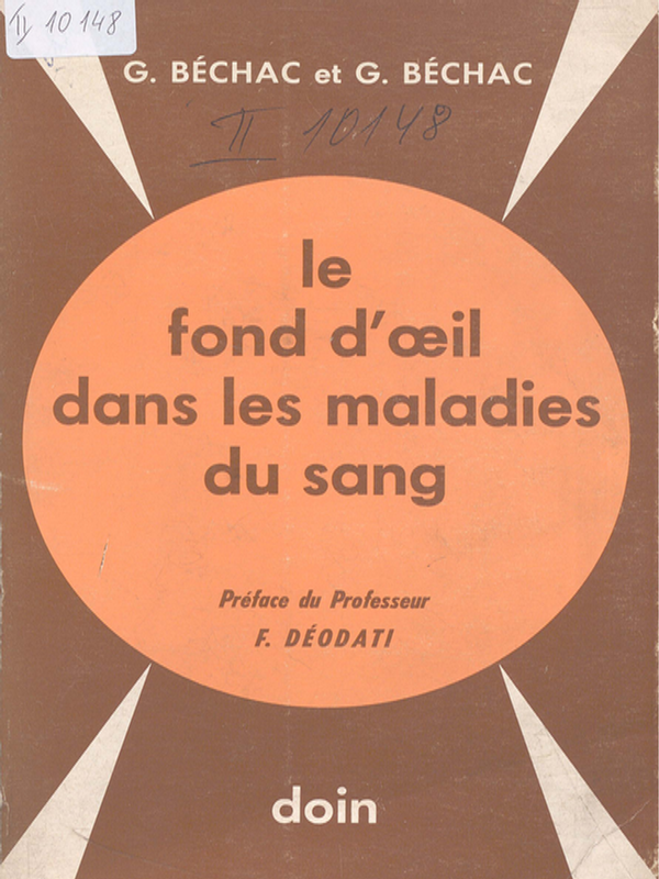 Le Fond d`oeil dans les maladies du sang