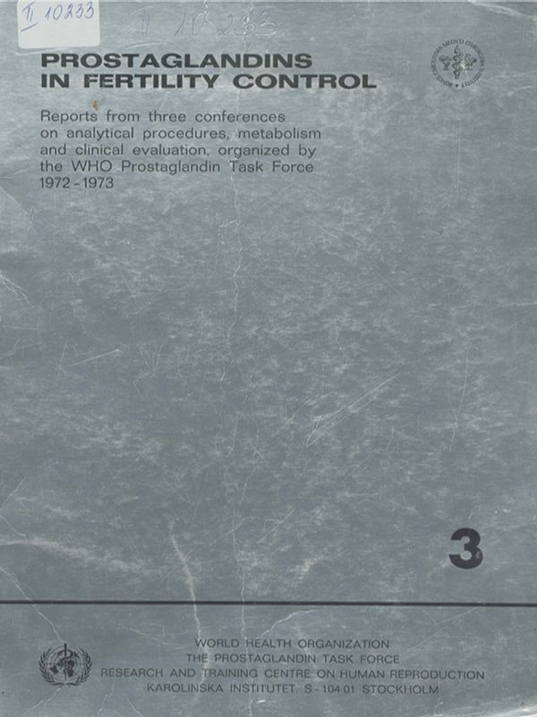 Report from meetings of the prostaglandin task force steering committee