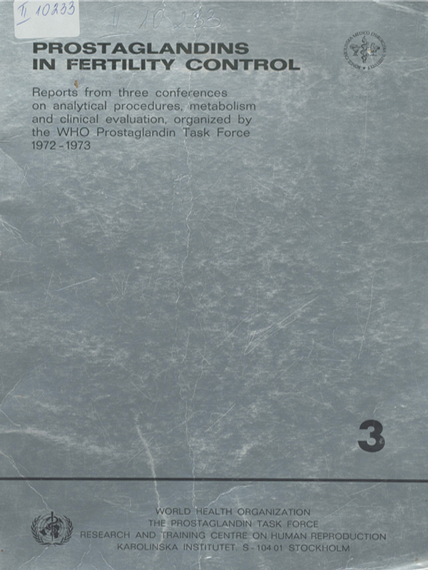 Report from meetings of the prostaglandin task force steering committee