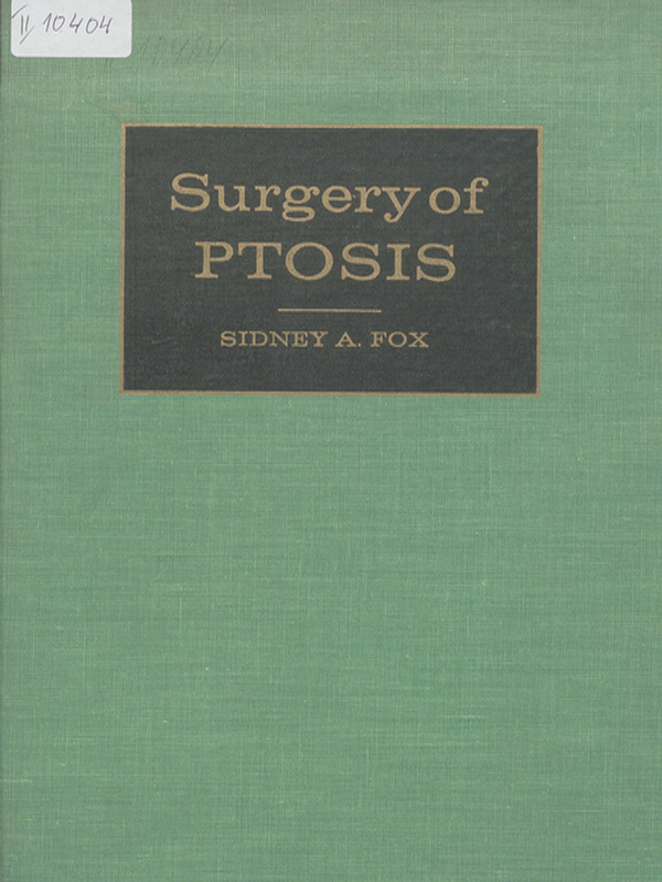Surgery of Ptosis