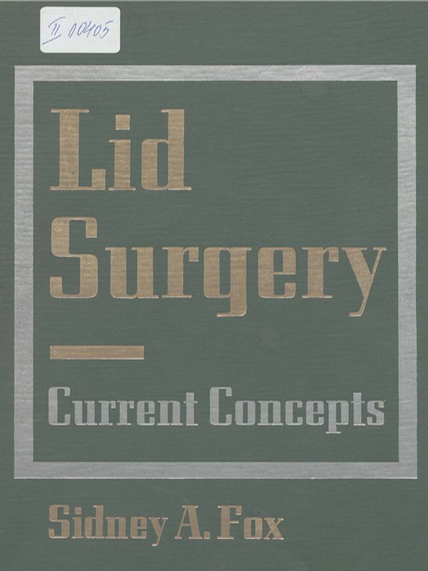 Lid Surgery - Current Concepts