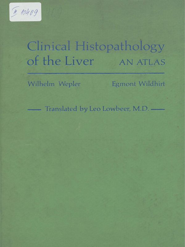 Clinical Histopathology of the Liver