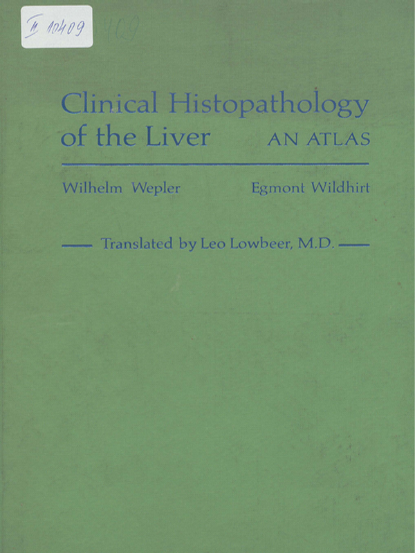 Clinical Histopathology of the Liver