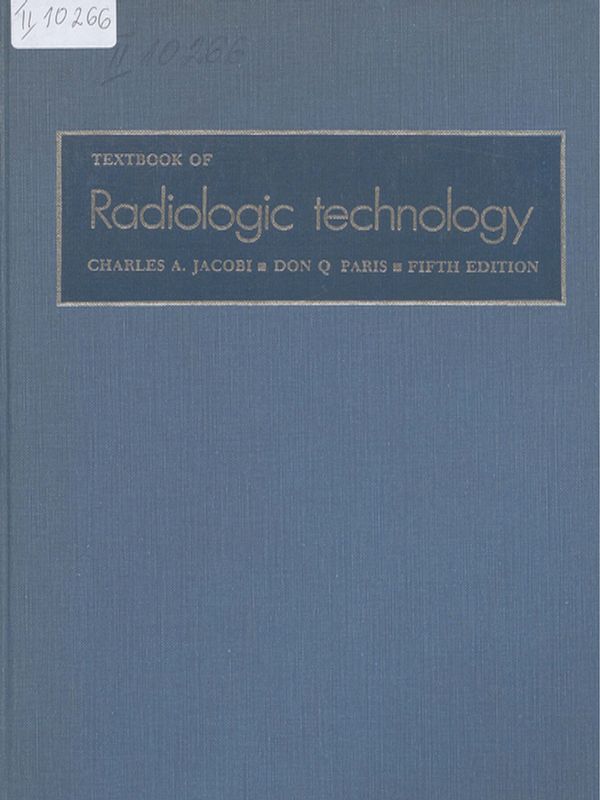 Textbook of radiologic technology