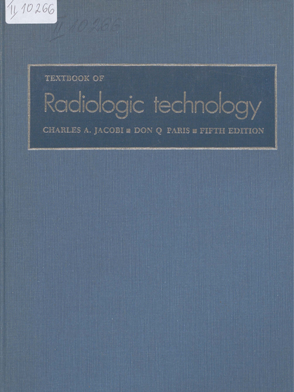 Textbook of radiologic technology