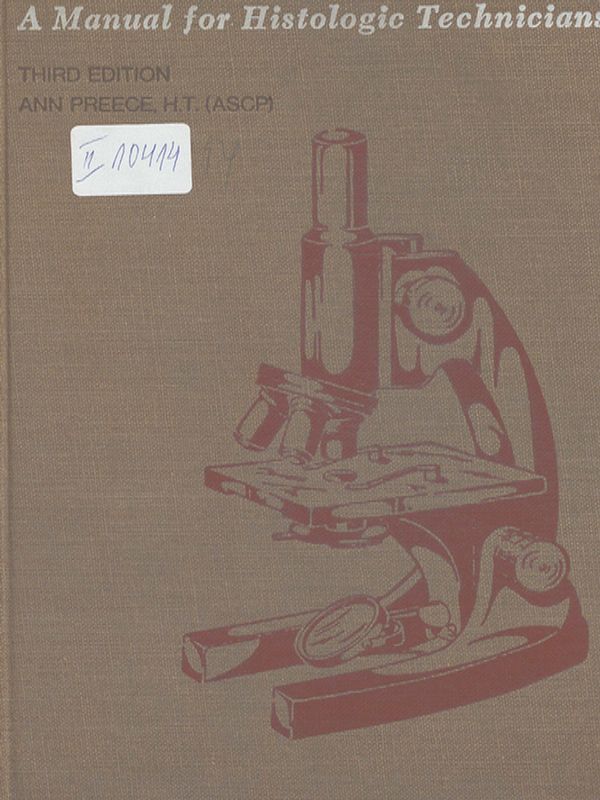 A Manual for Histologic Technicians