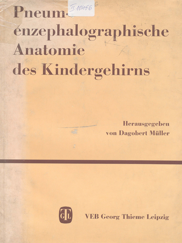 Pneumenzephalographische Anatomie des Kindergehirns