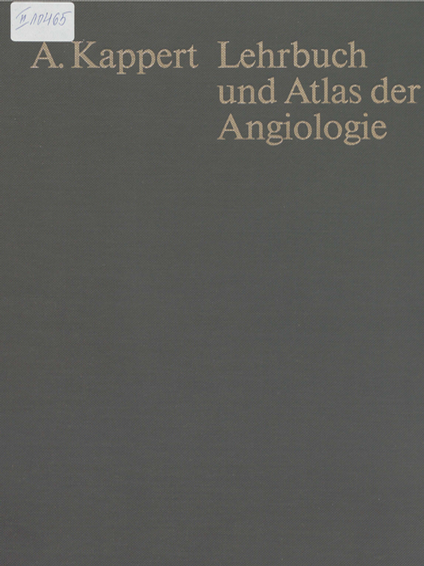 Lehrbuch und Atlas der Angiologie