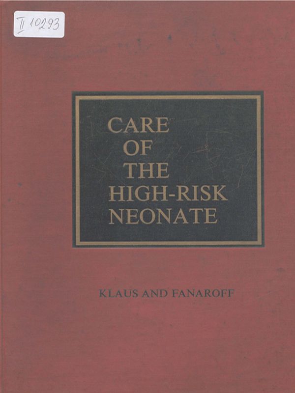 Care of the high-risk neonate