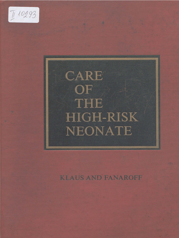 Care of the high-risk neonate