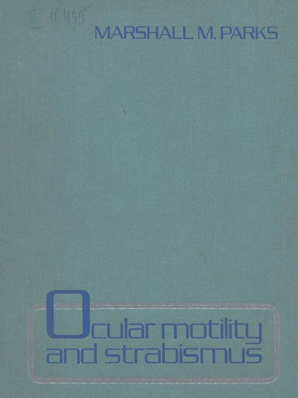 Ocular Motility and Strabismus
