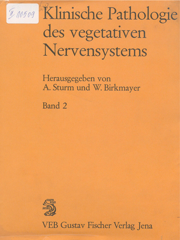 Klinische Pathologie des vegetativen Nervensystems
