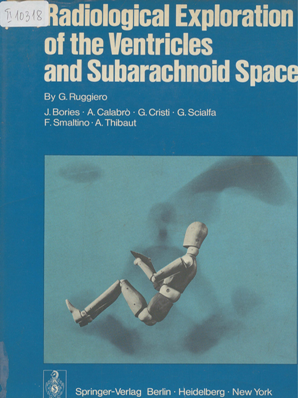 Radiological exploration of the ventricles and subarachnoid space