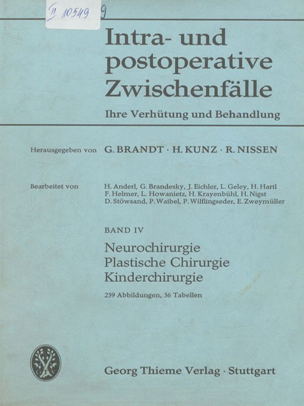 Intra-und postoperative Zwischenfalle : Ihre Verhutung und Behandlung