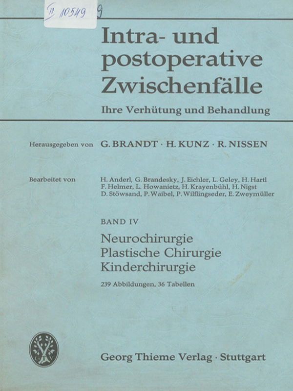Intra-und postoperative Zwischenfalle : Ihre Verhutung und Behandlung