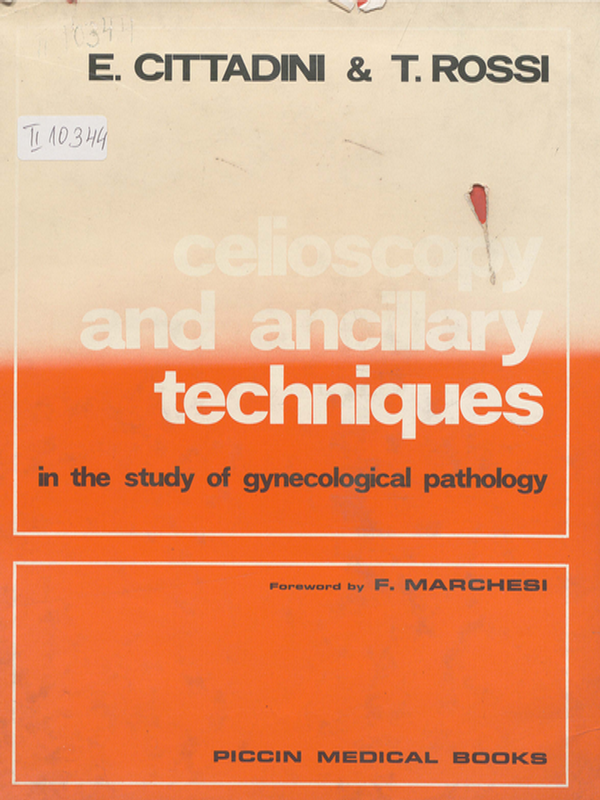 Celioscopy and ancillary techniques in the study of gynecological pathology