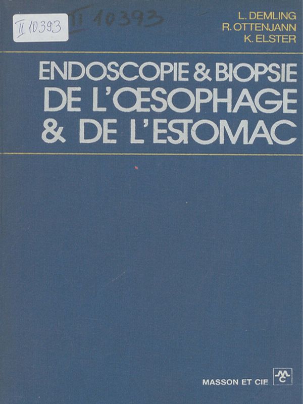 Endoscopie et biopsie de l'oesophage rt de l`estomac