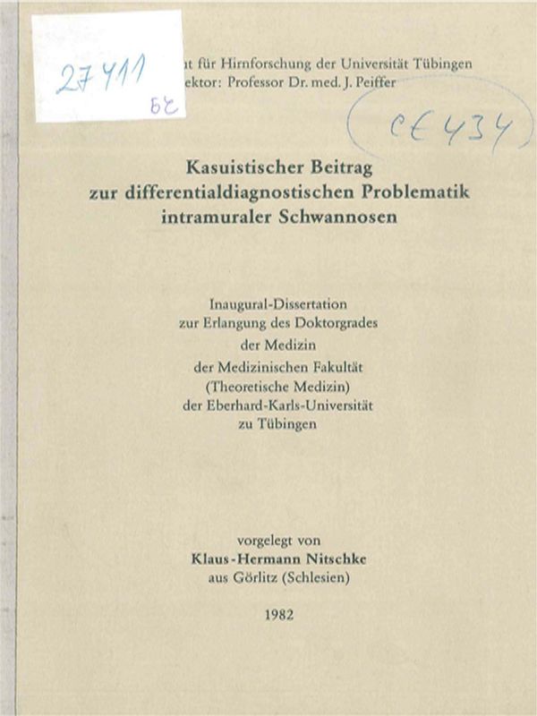 Kasuistischer Beitrag zur differentialdiagnostischen Problematik intramuraler Schwannosen