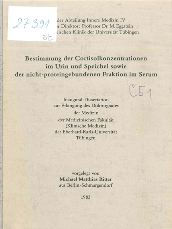 Bestimmung der Cortisolkonzentrationen im Urin und Speichel sowie der nicht-proteingebundenen Fraktion im Serum