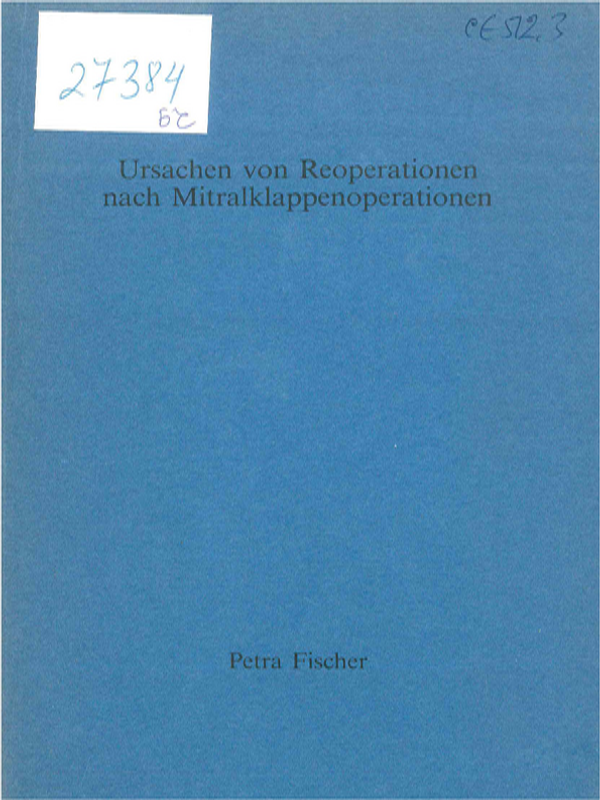 Ursachen von Reoperationen nach Mitralklappenoperationen