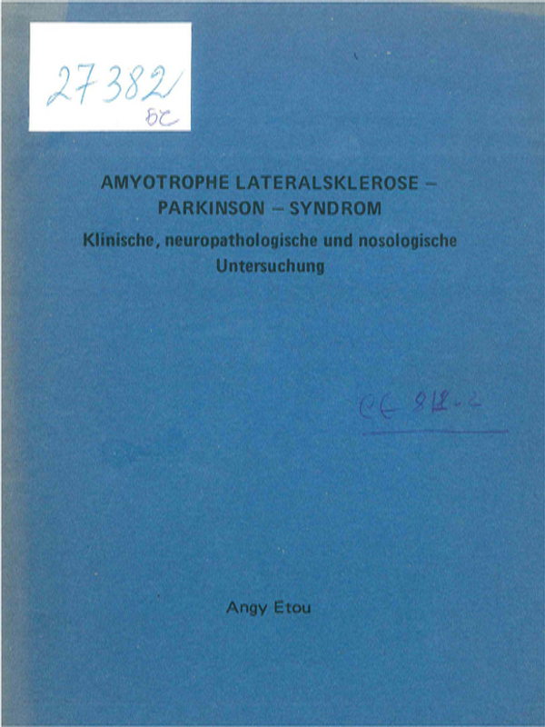 Amyotrophe Laterasklerose - Parkinson - Syndrom