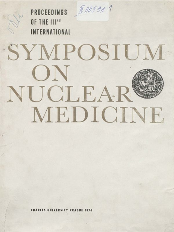 Proceedings of the 3rd international symposium on nuclear medicine