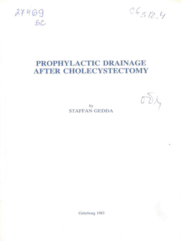 Prophylactic drainage after cholecystectomy