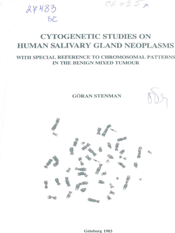 Cytogenetic studies on human salivary gland neoplasms