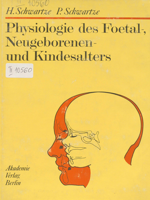 Physiologie des Foetal-, Neugeborenen- und Kindesalters