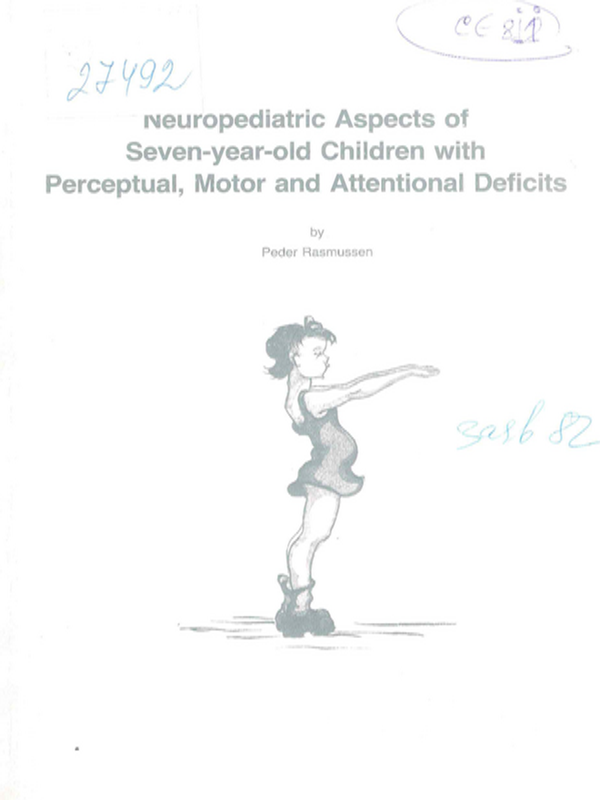Neuropediatric aspects of seven-year-old children with perceptual, motor and attentional deficits