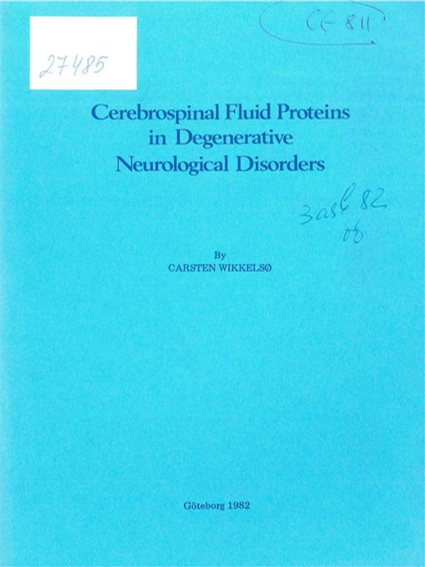 Cerebrospinal fluid proteins in degenerative neurological disorders