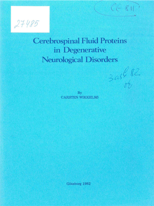 Cerebrospinal fluid proteins in degenerative neurological disorders