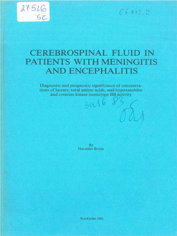 Cerebrospinal fluid in patients with meningitis and encephalitis