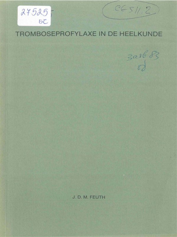 Tromboseprofylaxe in de heelkunde