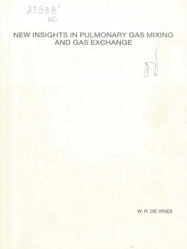 New insights in pulmonary gas mixing and gas exchange