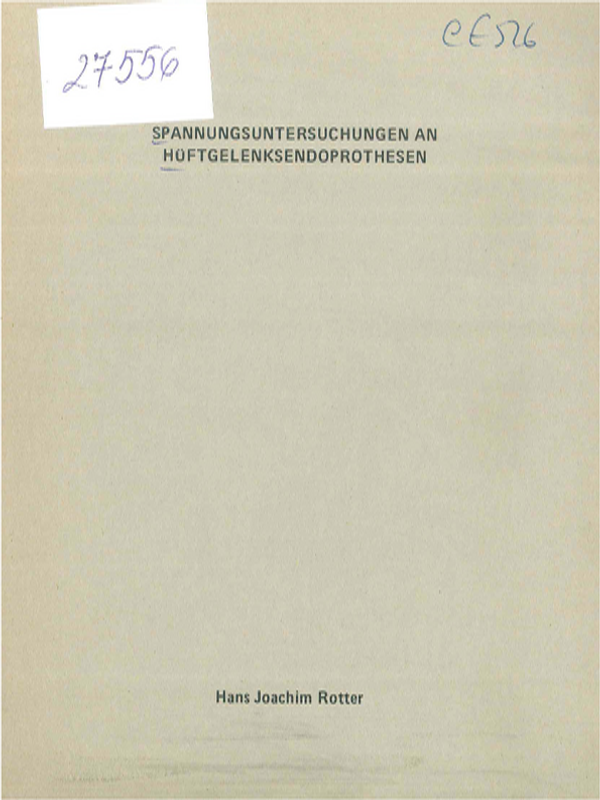 Spannungsuntersuchungen an Huftgelenksendoprothesen