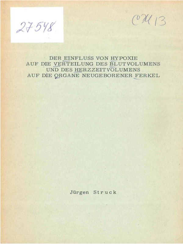 Der Einfluss von Hypoxie auf die Verteilung des Blutvolumens und des Herzzeitvolumens auf die Organe neugeborener Ferkel