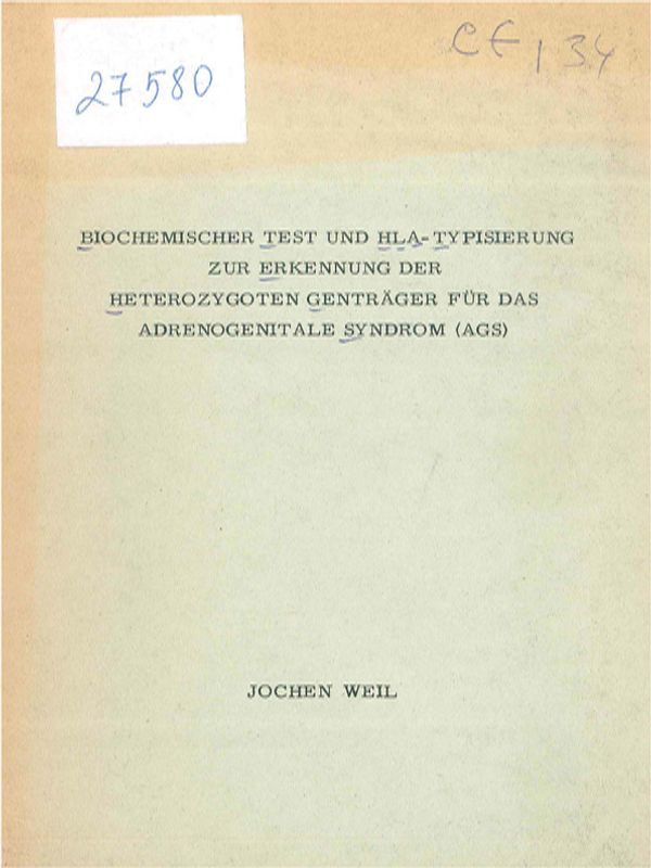 Biochemischer Test und HLA-Typisierung zur Erkennung der heterozyten Gentrager fur das adrenogenitale Syndrom (AGS)