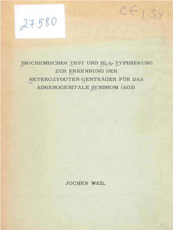 Biochemischer Test und HLA-Typisierung zur Erkennung der heterozyten Gentrager fur das adrenogenitale Syndrom (AGS)