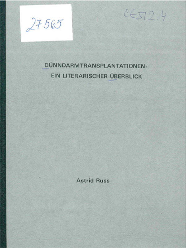 Dunndarmtransplantationen - ein literarischer Uberblick