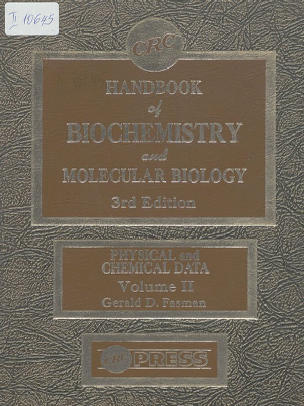 Handbook of biochemistry and molecular biology