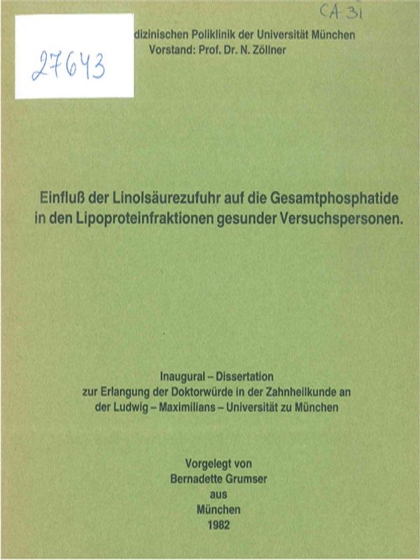 Einfluss der Linolsaurezufuhr auf die Gesamtphosphatide in den Lipoproteinfraktionen gesunder Versuchspersonen