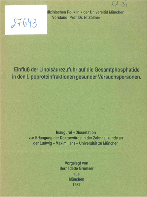 Einfluss der Linolsaurezufuhr auf die Gesamtphosphatide in den Lipoproteinfraktionen gesunder Versuchspersonen
